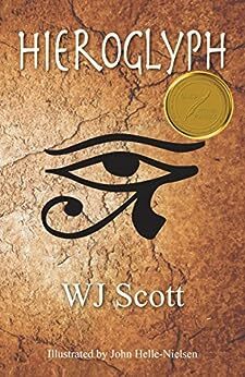 Hieroglyph (TC's Adventures Book 1)